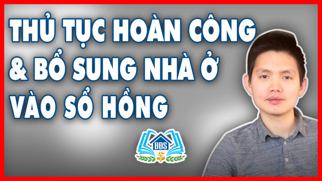 Thu-Tuc-Hoan-Cong-Va-Bo-Sung-Nha-O-Vao-So-Hong