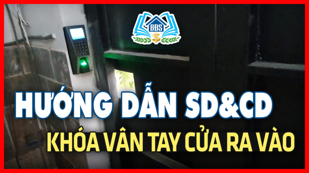 HUONG-DAN-SU-DUNG-VA-CAI-DAT-KHOA-VAN-TAY-CUA-RA-VAO