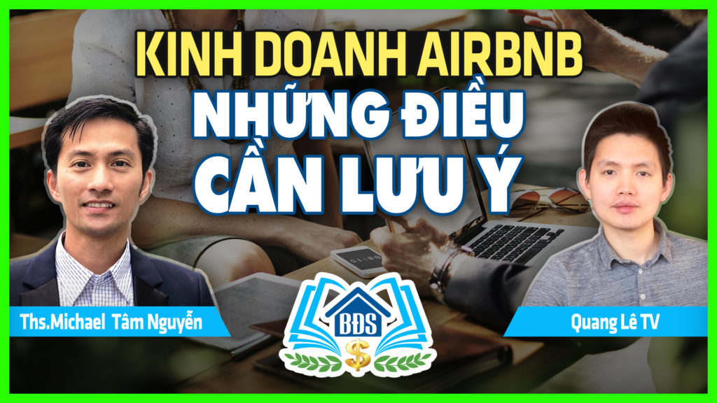 KINH DOANH AIRBNB : NHỮNG ĐIỀU CẦN LƯU Ý TRƯỚC KHI LÀM AIRBNB