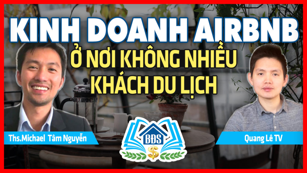 KINH DOANH AIRBNB : Ở TIỂU _BANG, THÀNH PHỐ KHÔNG NHIỀU KHÁCH DU LỊCH