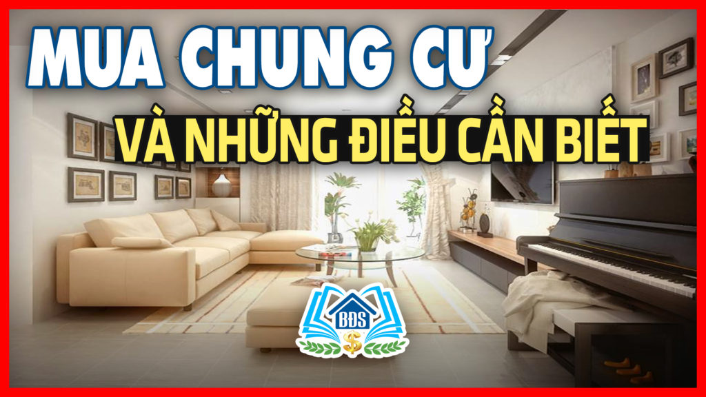 MUA-CHUNG-CƯ-NHUNG-DIEU-CAN-BIET-360p