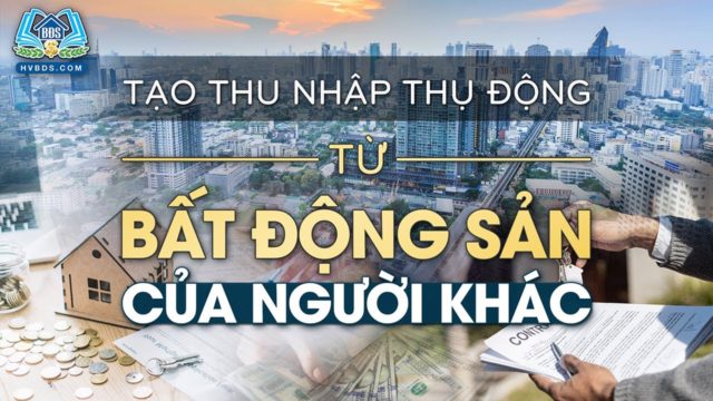 KHÓA HỌC THUÊ VÀ CHO THUÊ | HVBDS