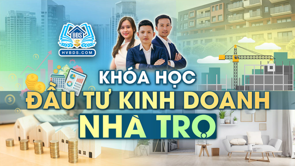 TRỰC TIẾP KHÓA HỌC KINH DOANH NHÀ TRỌ HVBDS