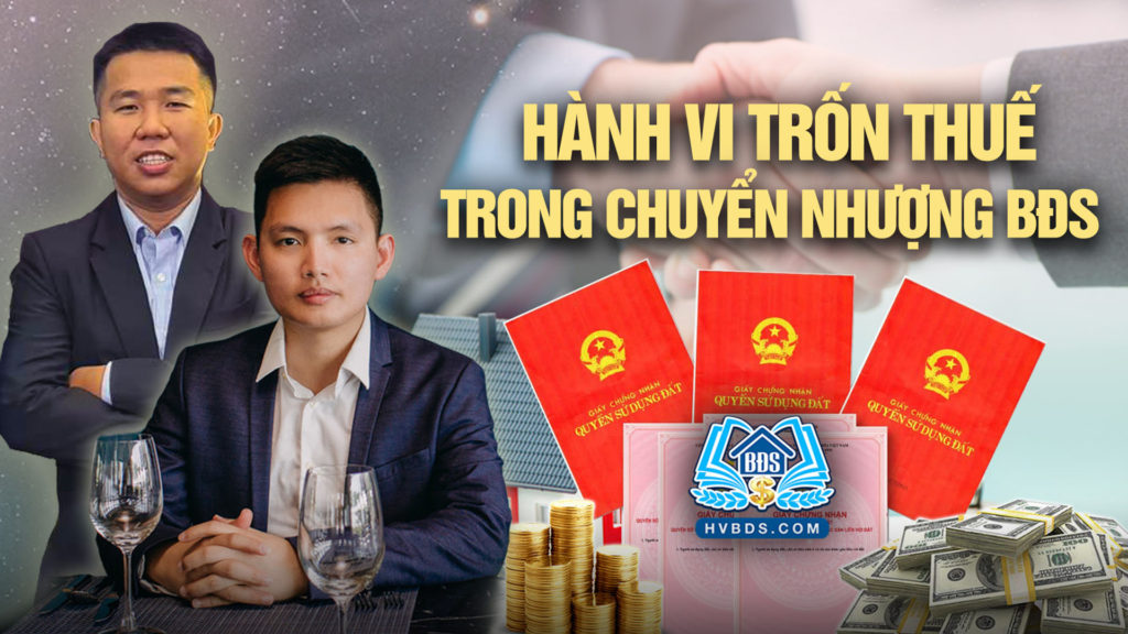 Hanh-Vi-Tron-Thue-Trong-Chuyen-Nhuong-BDS