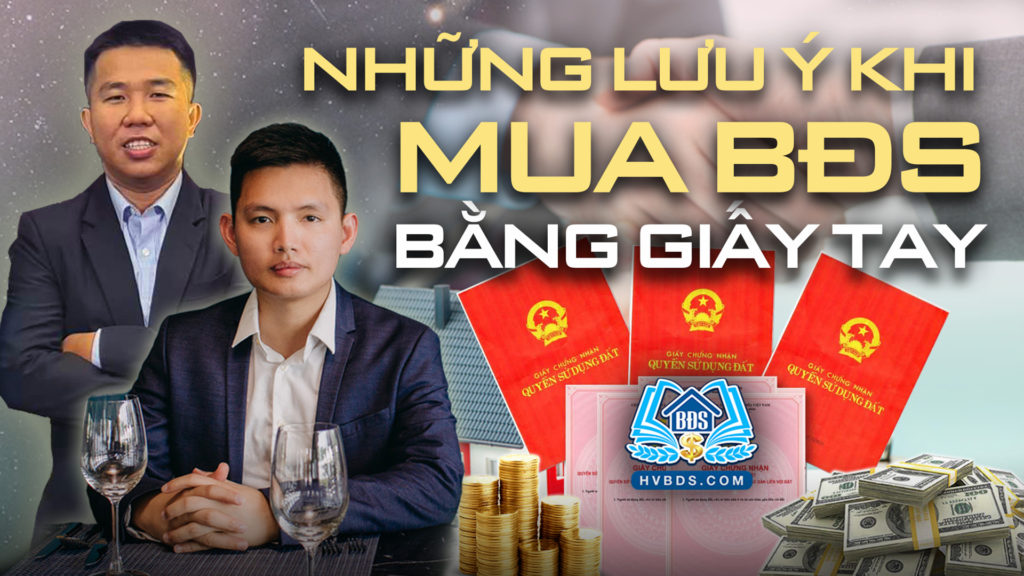 Nhung-Luu-Y-Khi-Mua-Nha-Dat-Bang-Giay-Tay