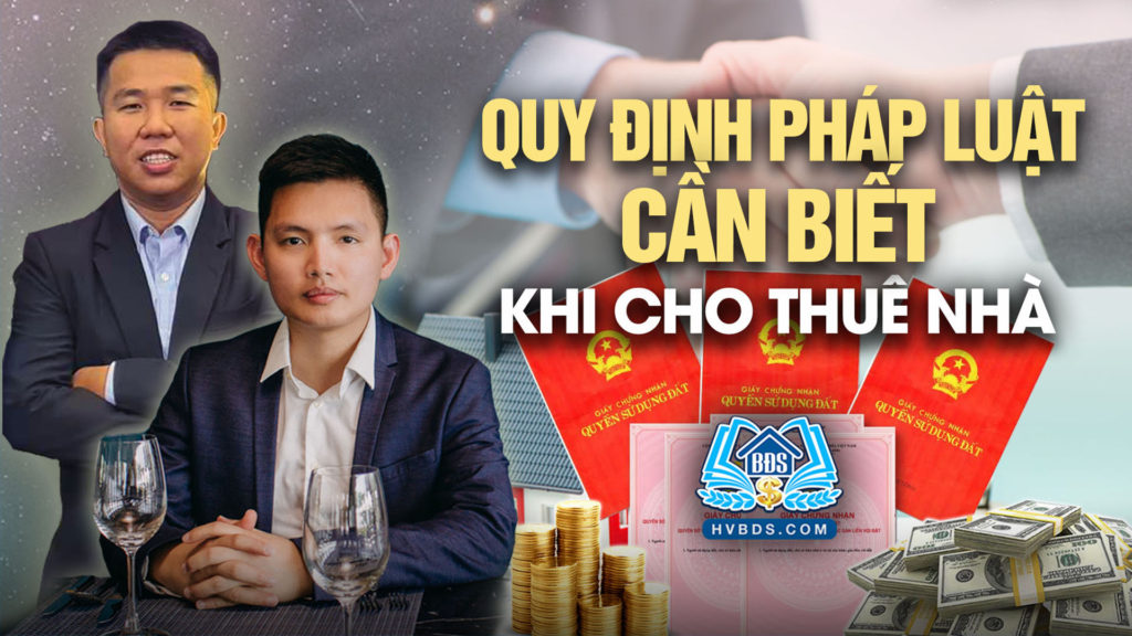 Quy-Dinh-Phap-Luat-Can-Biet-khi-Cho-Thue-Nha