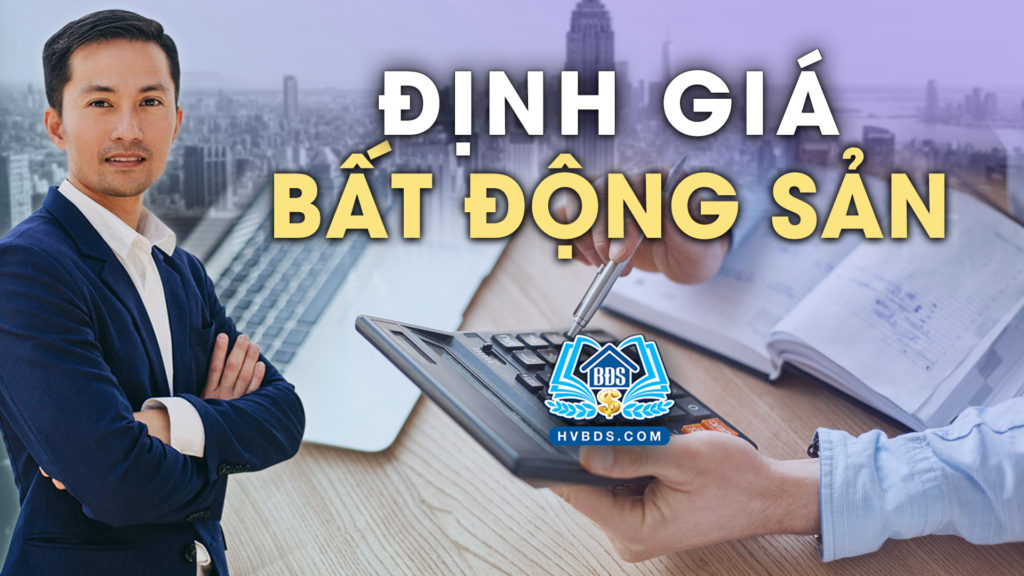 cac-phuong-phap-dinh-gia-bat-dong-san