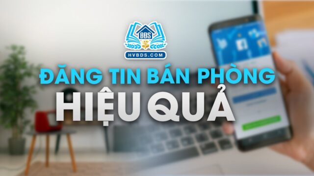 Đăng tin bán phòng hiệu quả | HVBDS
