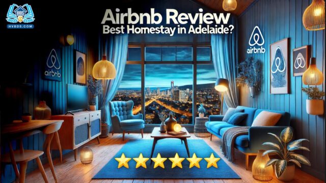 Căn nhà homstay airbnb ở thành phố Adelaide- Nam Úc | HVBDS